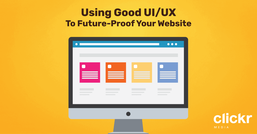 Using Good UI/UX To Future-Proof Your Website